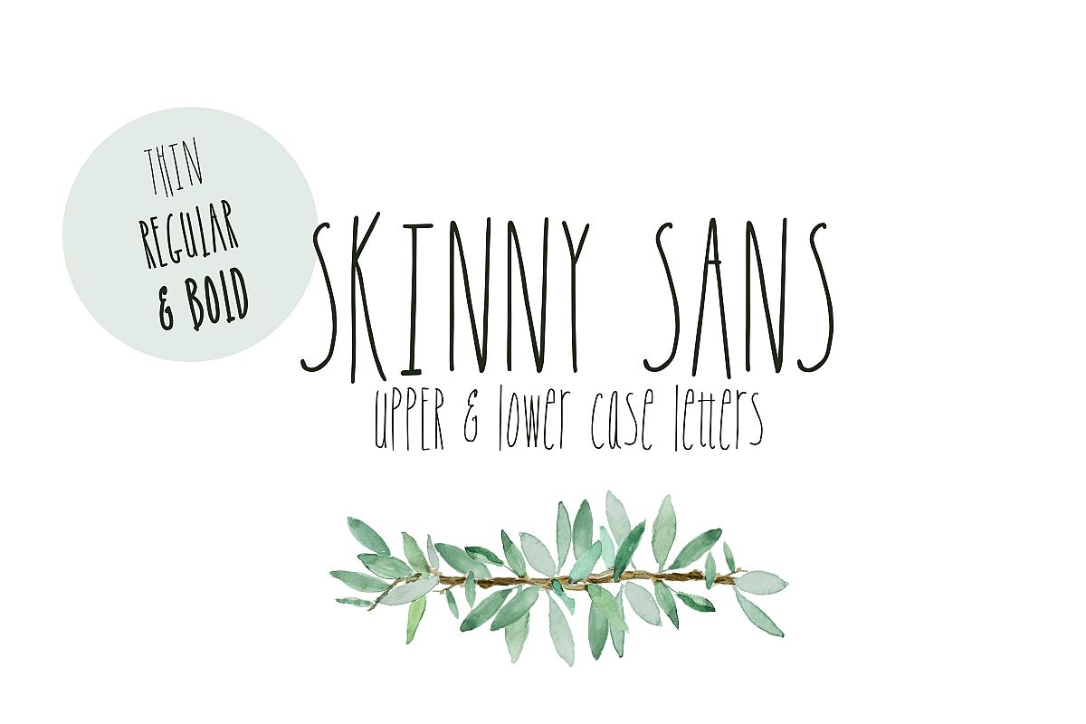 Skinny Sans and Chubby too, Sans Serif font example image 1