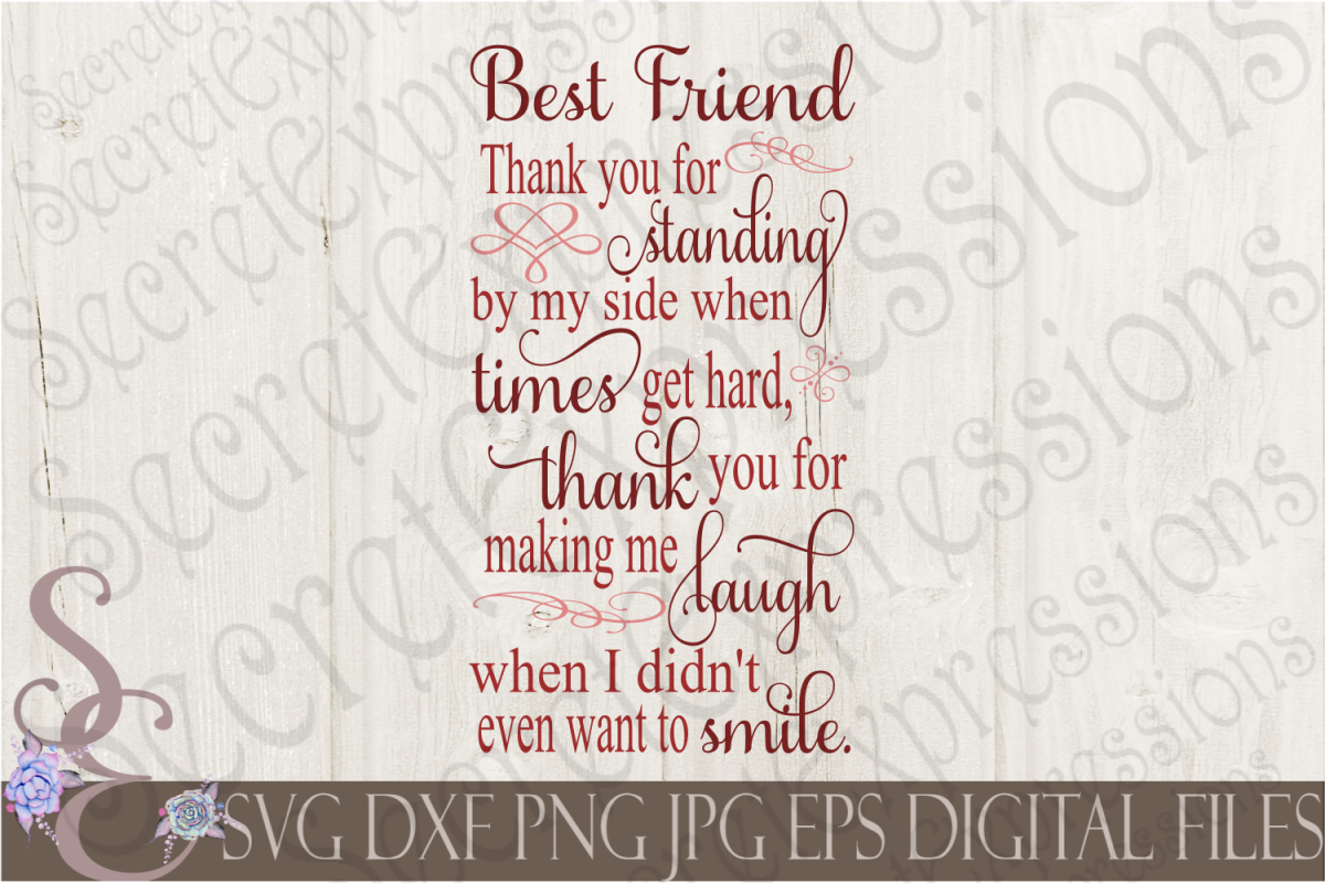 Best Friend Thank You For Standing By My Side (71786) | SVGs | Design ...