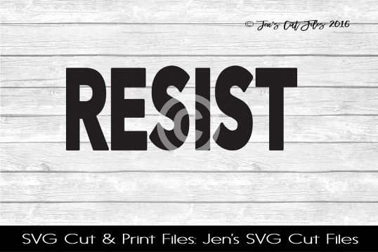 Resist SVG Cut File example image 1