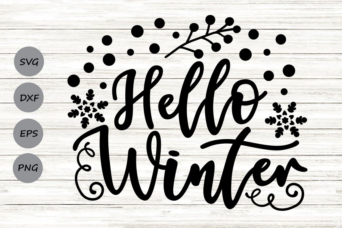 Hello Winter Svg, Christmas Svg, Winter Svg, Snowflakes Svg. example image 1