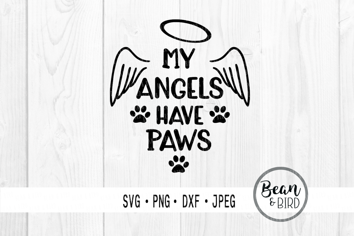 My Angels have Paws Pet Cut Files example image 1