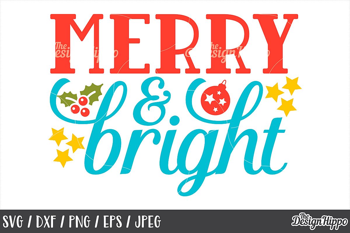 Christmas, Merry and Bright SVG, PNG, DXF, Cricut, Cut Files example image 1
