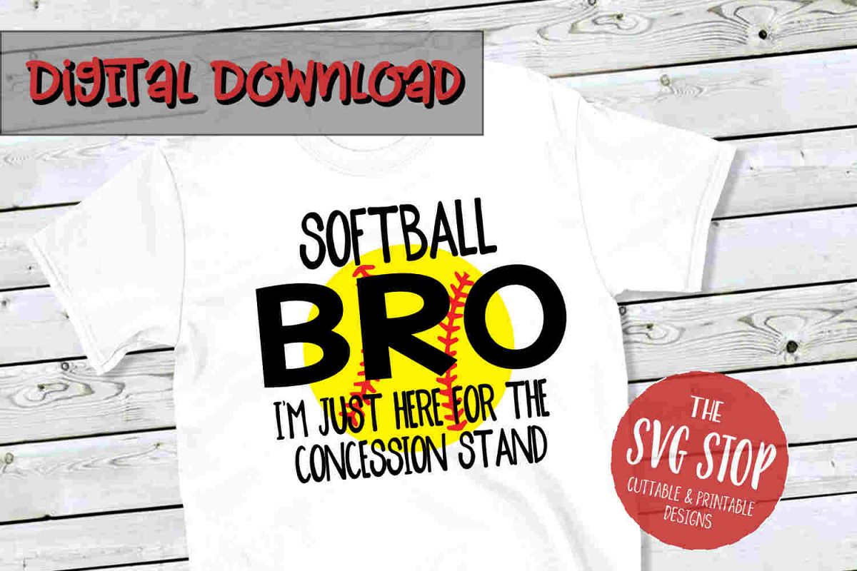 Softball Bro -SVG, PNG, DXF example image 1