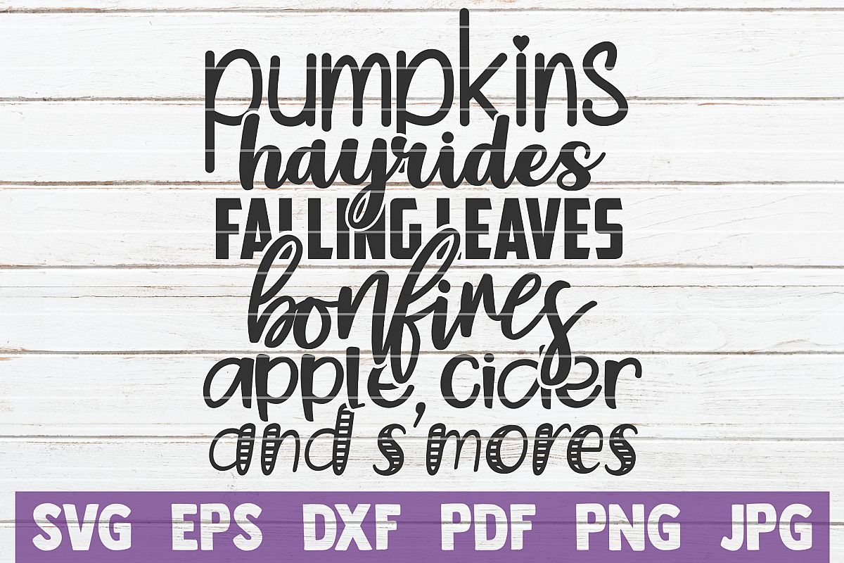 Pumpkins Hayrides Falling Leaves Bonfires Apple Cider Smores example image 1