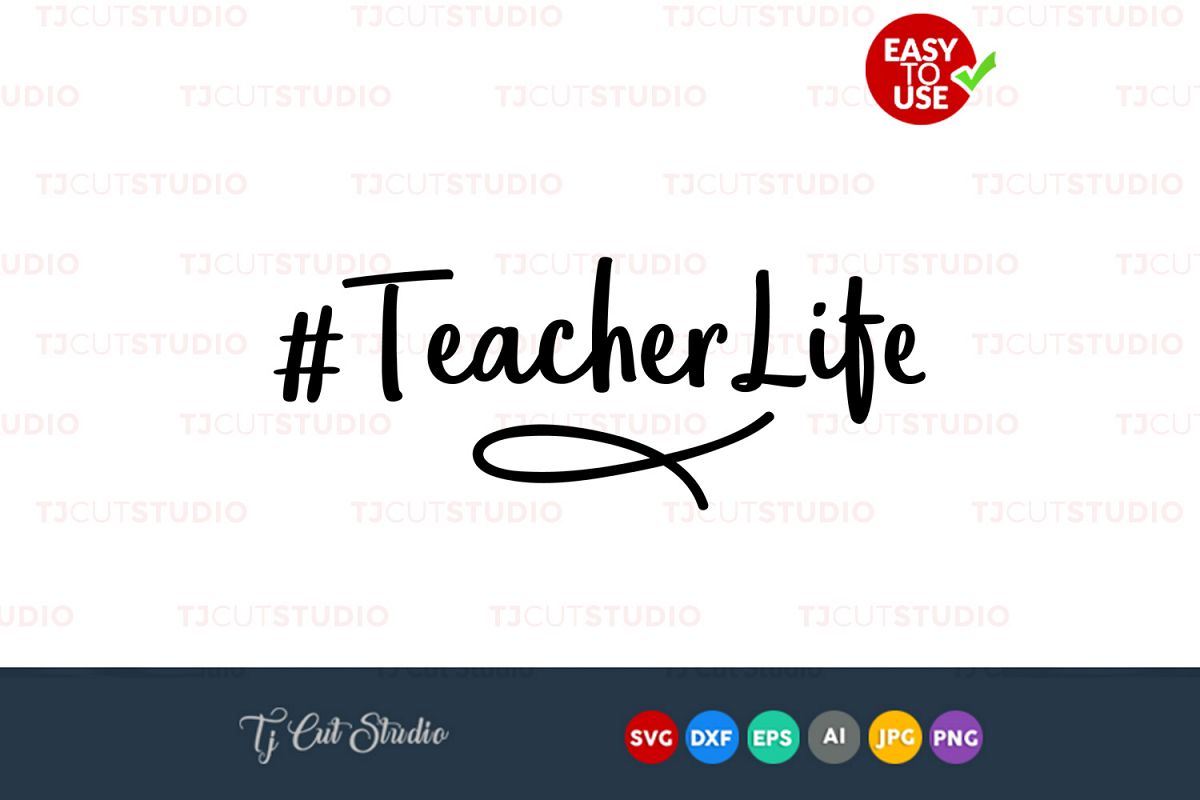 Hashtag teacher life, hashtag teacher life, teacher svg, Files for ...