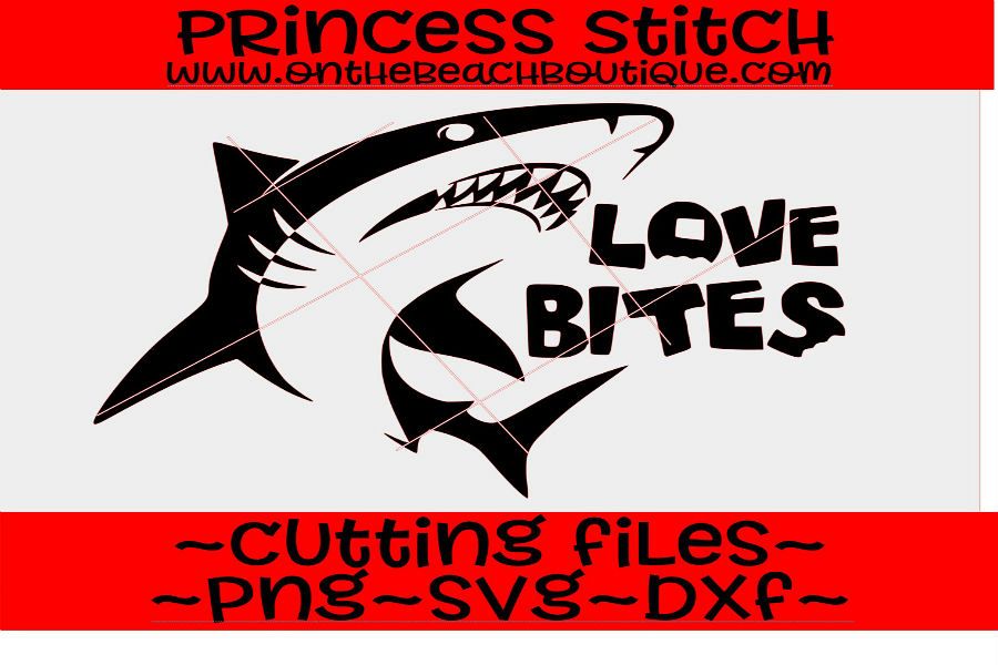 Svg Cut File Love Bites Svg Love Bites Shark Design Love