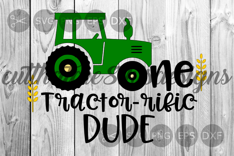 Download One Tractor Rific Dude 1st Birthday Tractor Cut File Svg