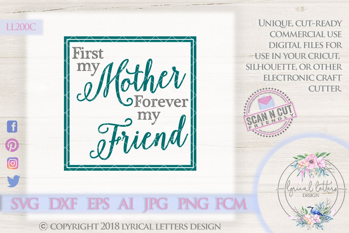 First My Mother Forever My Friend Svg Cut File Ll200c 118057 Svgs Design Bundles
