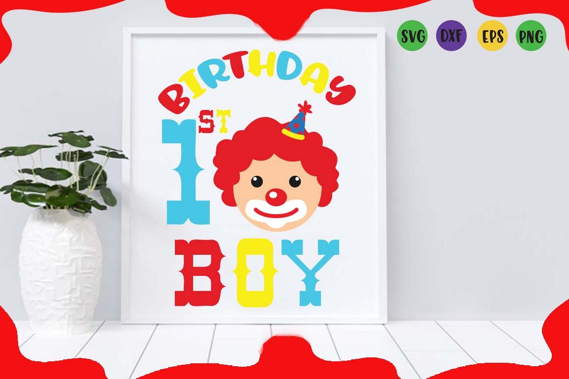 Download 1st Birthday boy, circus party svg for crafters