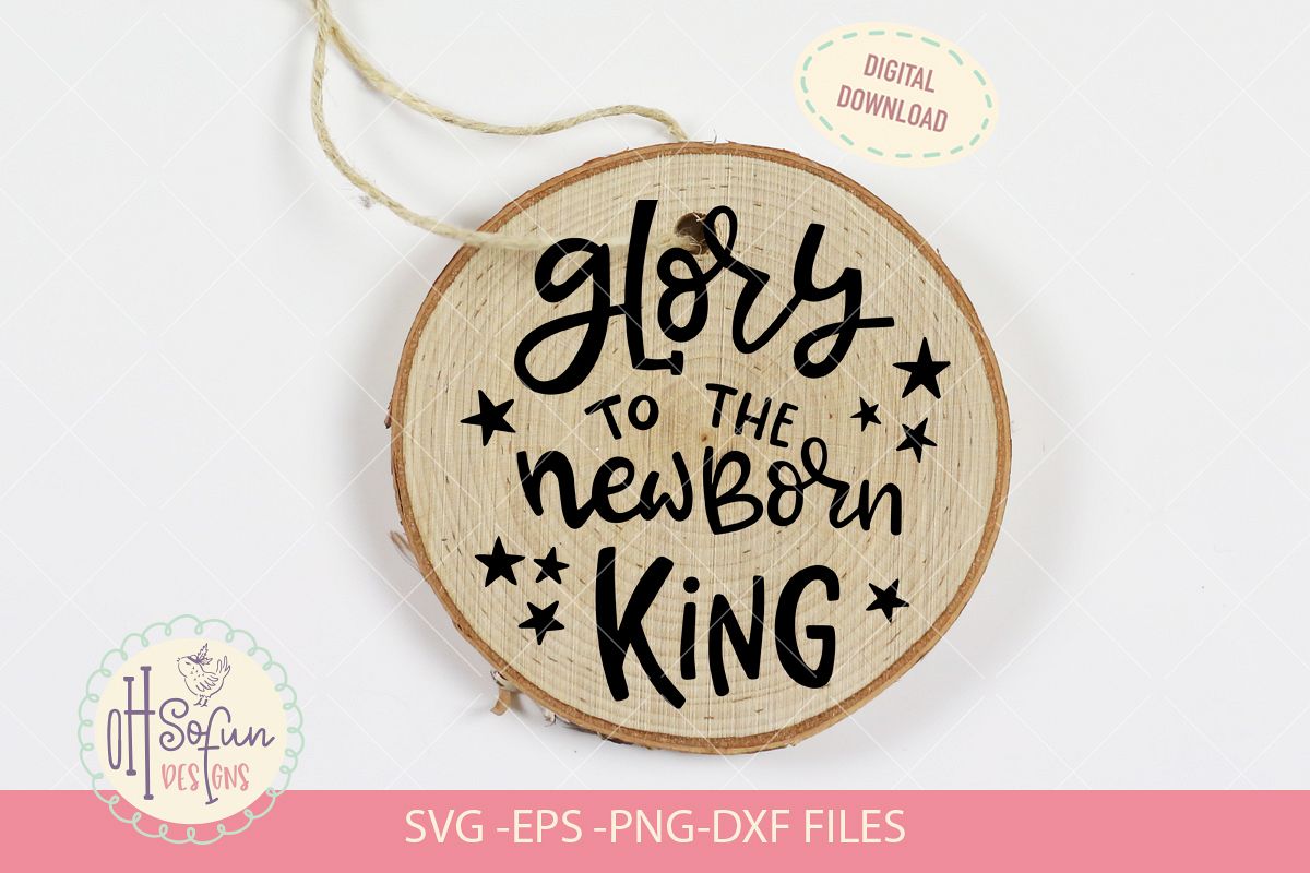 Glory to the newborn king, hand lettering Christmas SVG example image 1