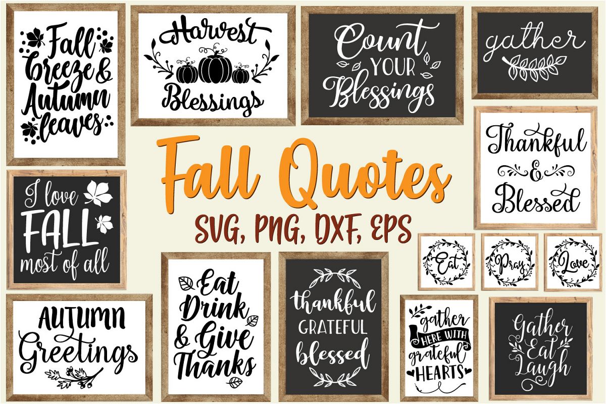 Fall Quotes And Sayings Bundle - SVG, EPS, DXF, PNG example image 1