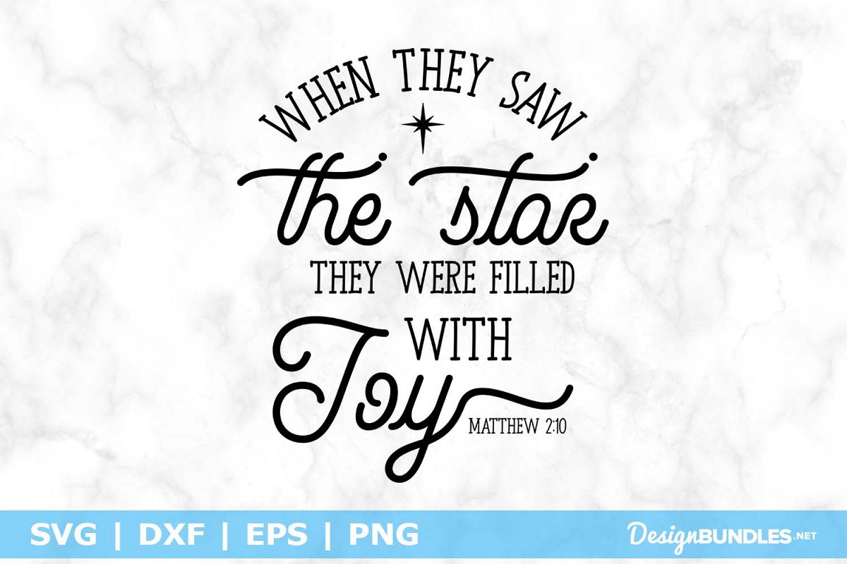 When They Saw The Star They Were Filled With Joy SVG File example image 1