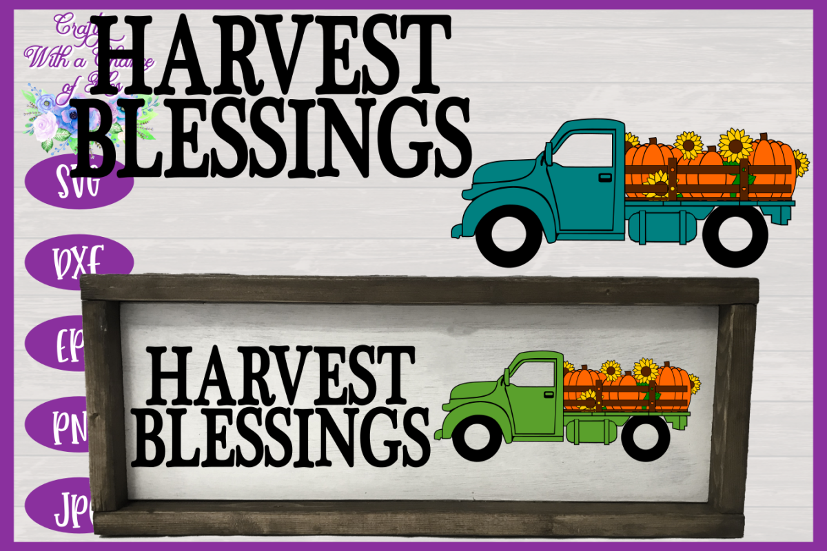 Harvest Blessings SVG | Pumpkin Truck SVG | Farm Truck SVG example image 1