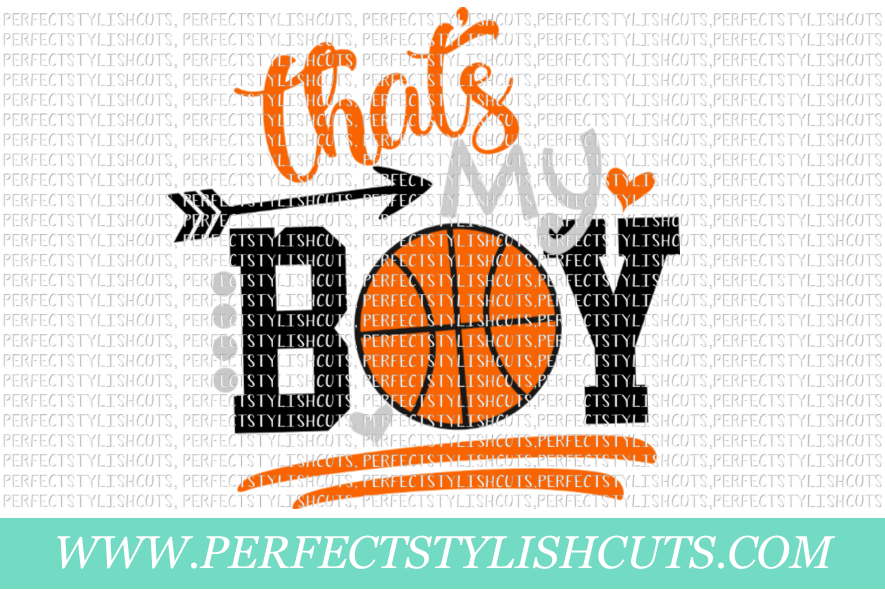 Basketball SVG - That's My Boy SVG, Basketball Mom SVG example image 1