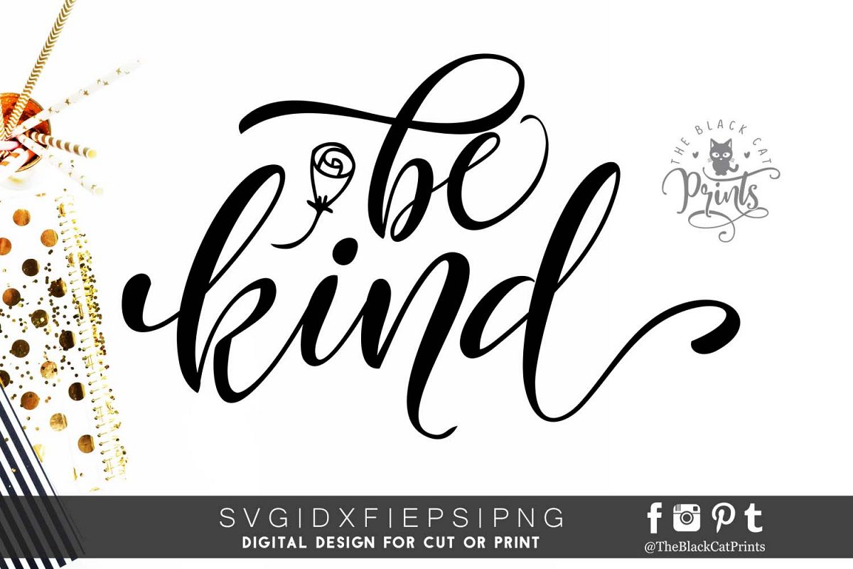 Be Kind SVG DXF PNG EPS example image 1