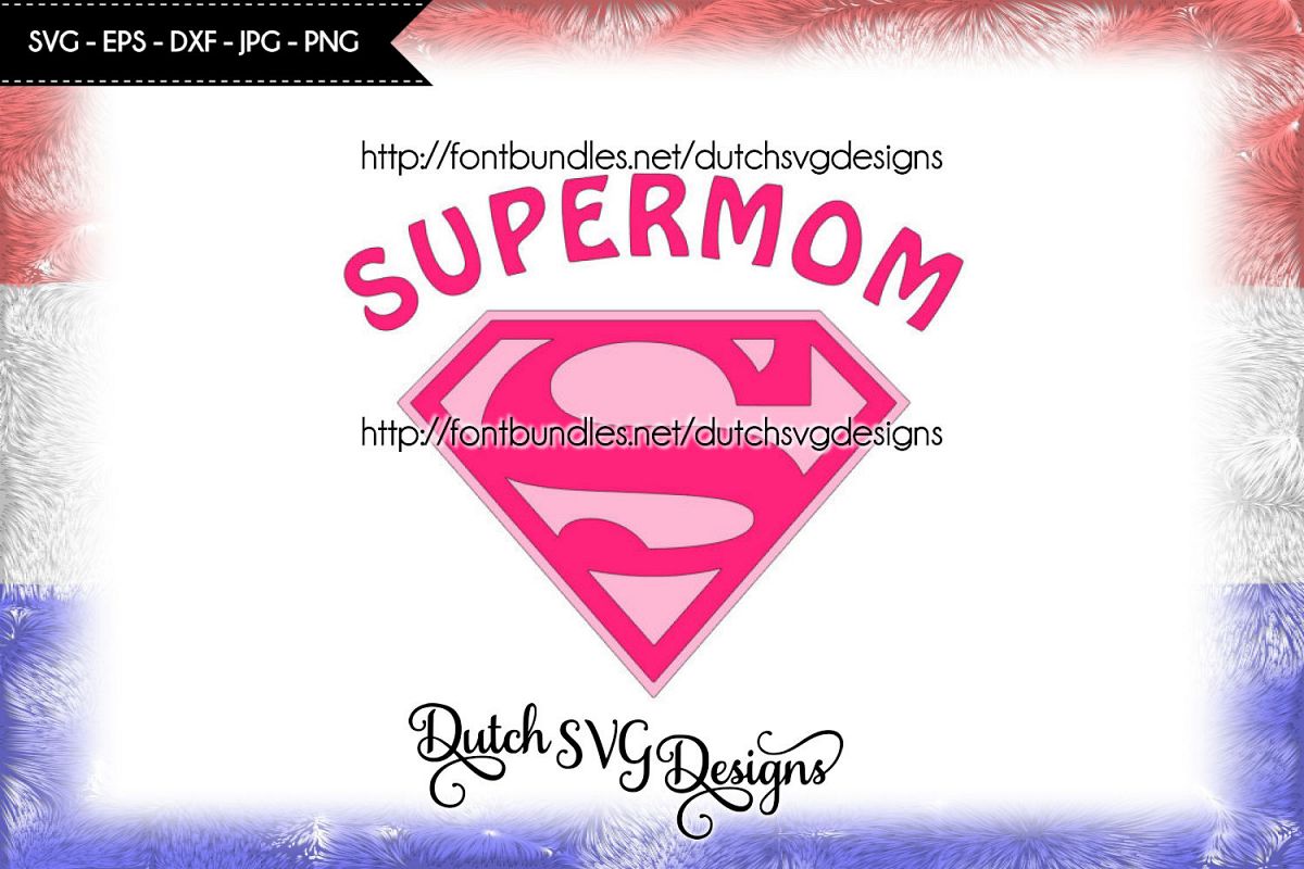 Cutting file Supermom example image 1