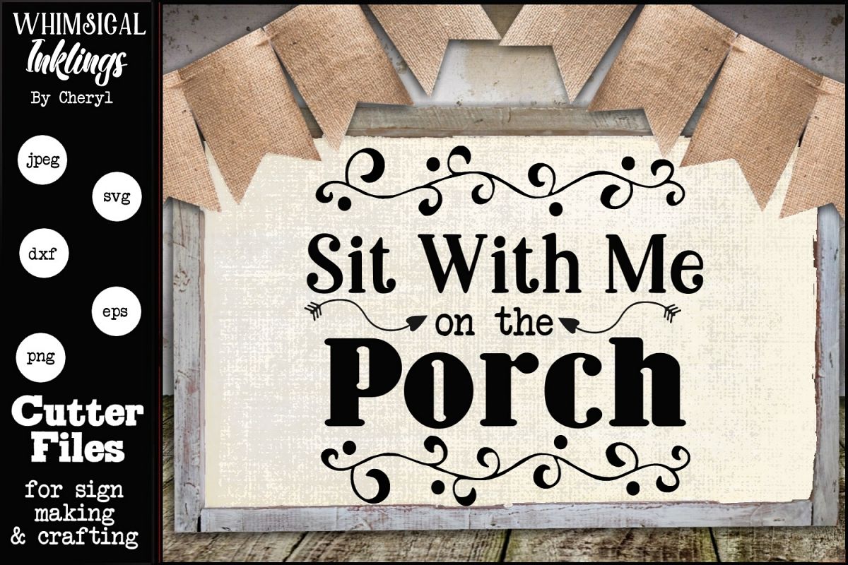Sit With Me On The Porch SVG example image 1