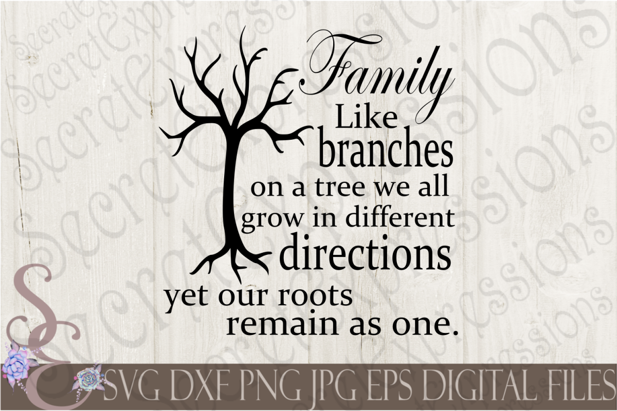 Family Like branches on a tree