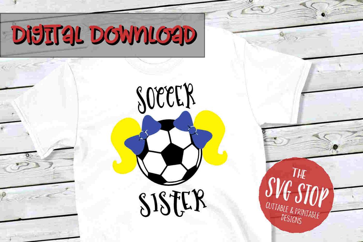 Soccer Sister 4-SVG, PNG, DXF example image 1