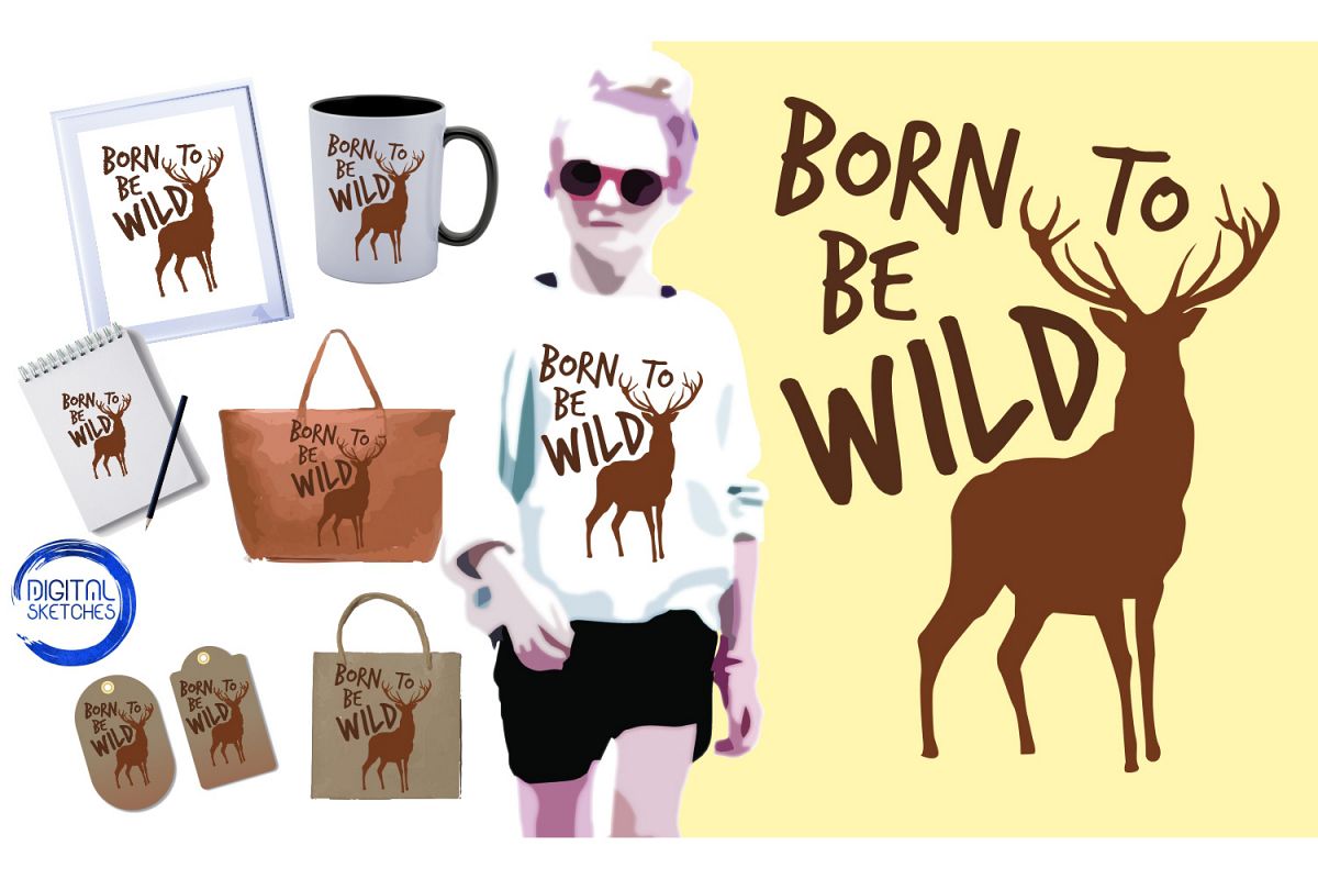 Saying Born To Be Wild Cut File Vector Graphics Illustration example image 1