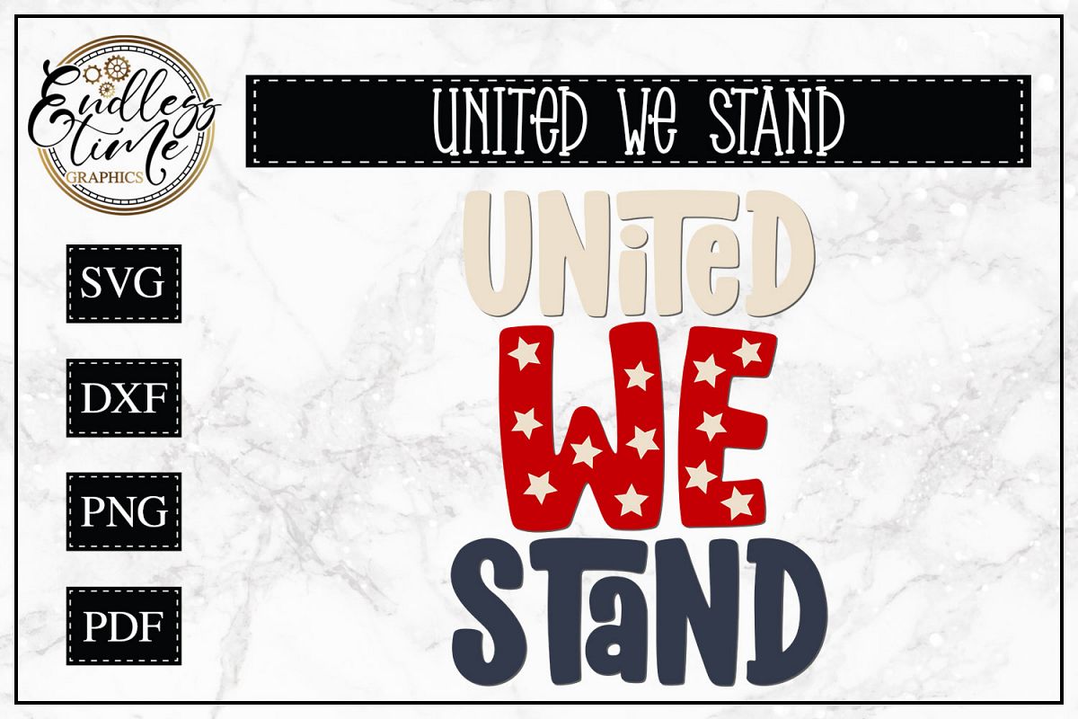 United We Stand - A Patriotic SVG Cut File example image 1
