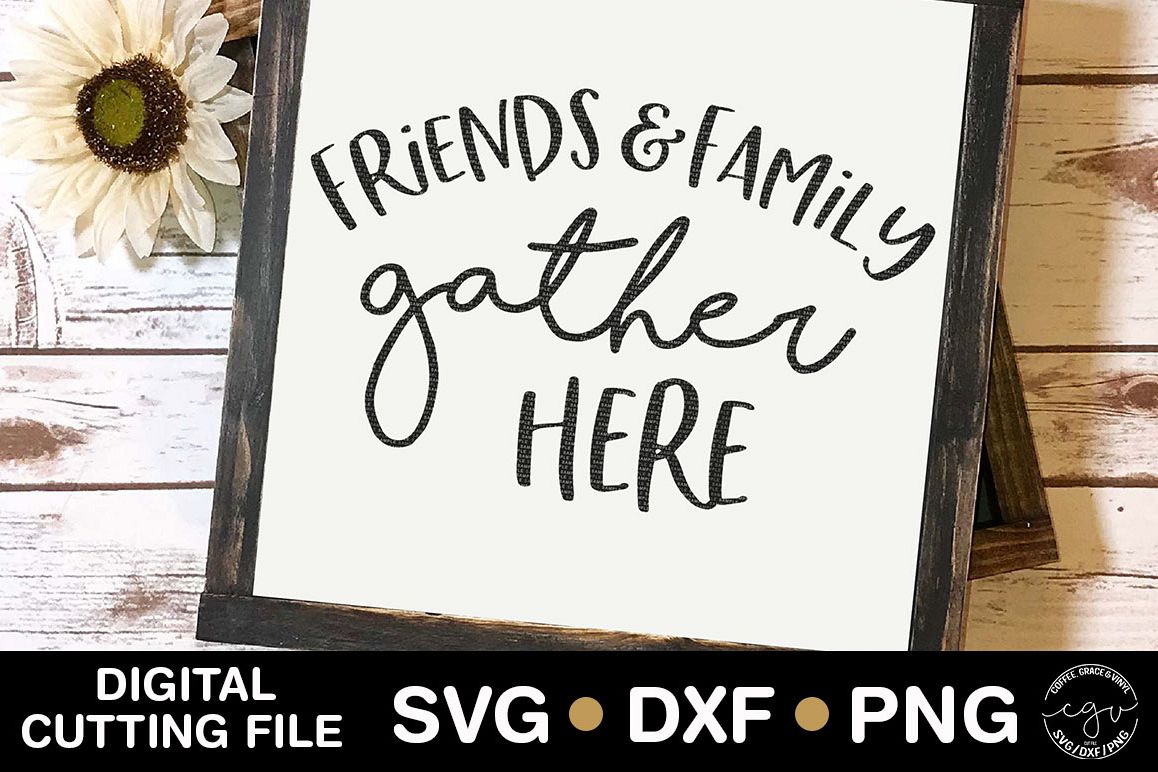 Friends And Family Gather Here example image 1