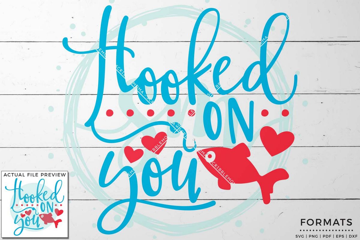 Hooked On You SVG Small Commercial Use SVG & Instant Download