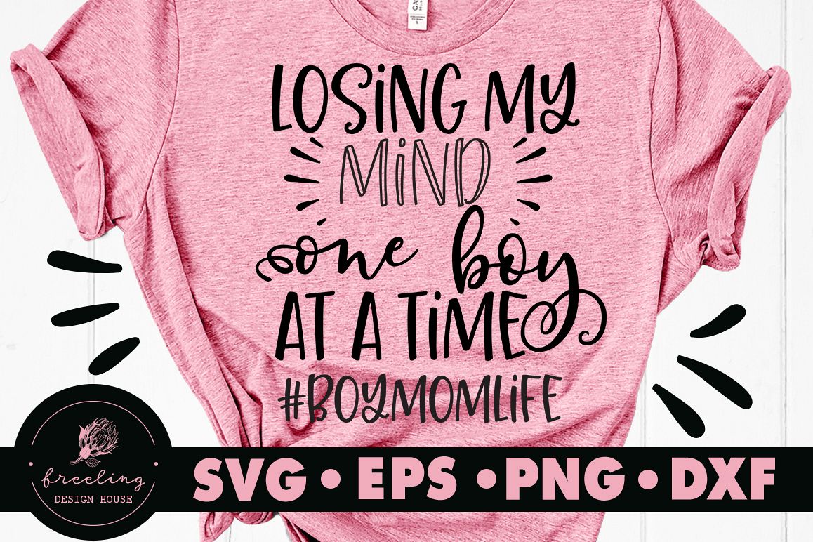 Losing My Mind One Boy At A Time SVG DXF EPS PNG example image 1