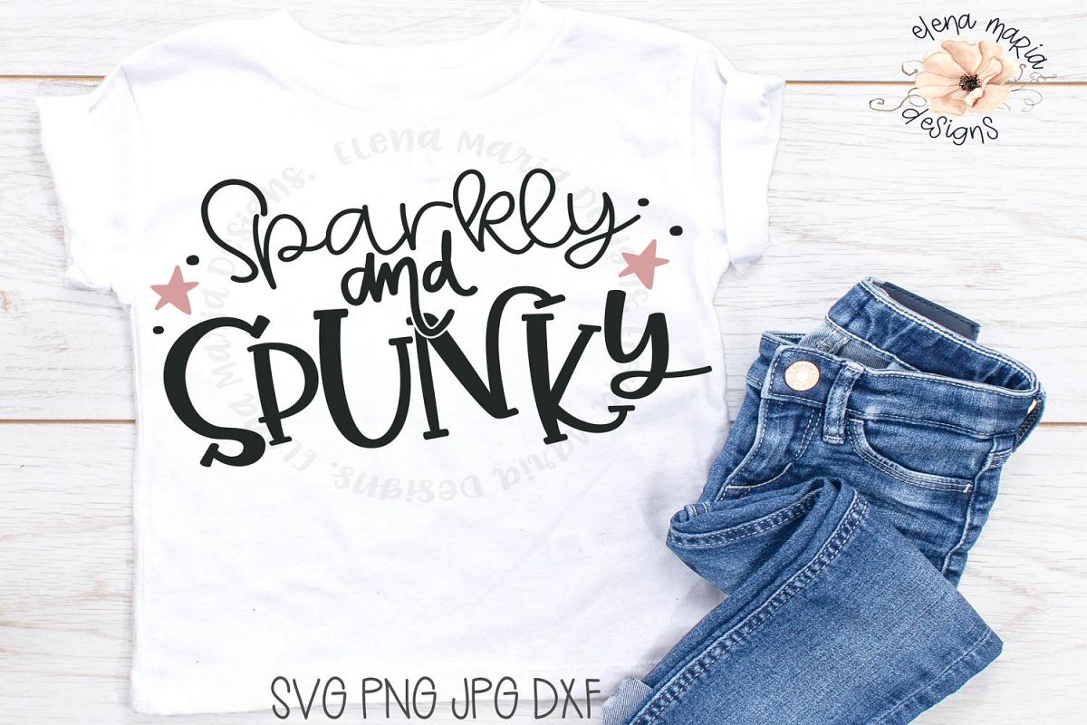 Sparkly And Spunky Svg | Girl Shirt Svg File | Stars | Kids example image 1