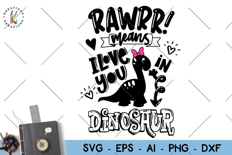 Free Free Love Svg Dinosaur 181 SVG PNG EPS DXF File