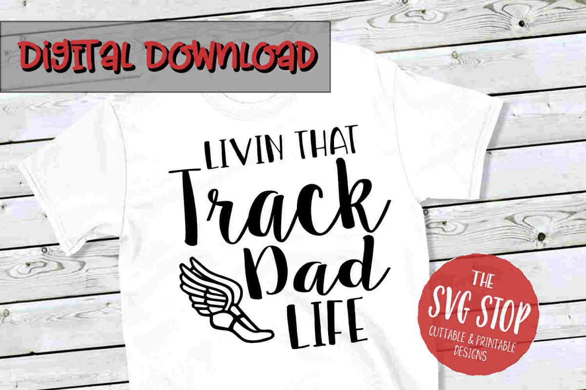 Track Dad -SVG, PNG, DXF example image 1