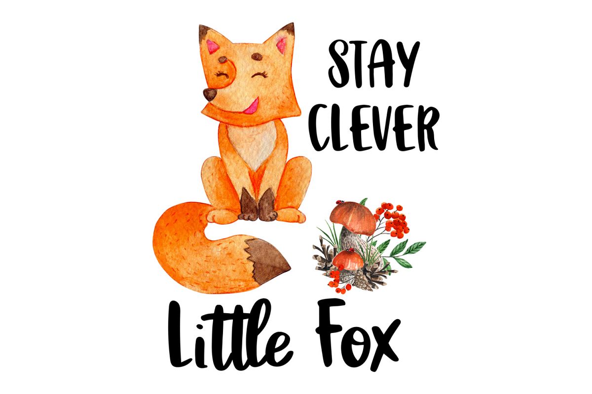 Stay Clever Little Fox, Watercolor Clipart, Sublimation File example image 1