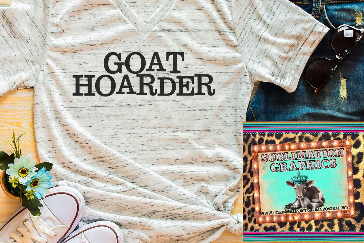 Goat Hoarder Sublimation Download example image 1