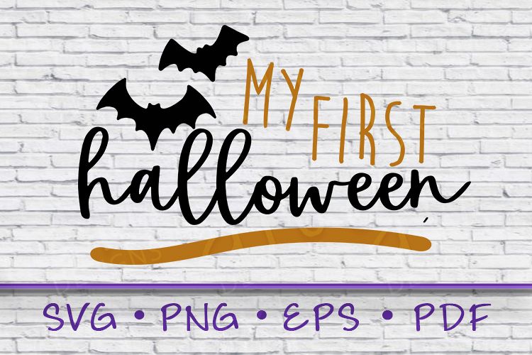 First Halloween, My First Halloween, Halloween Svg