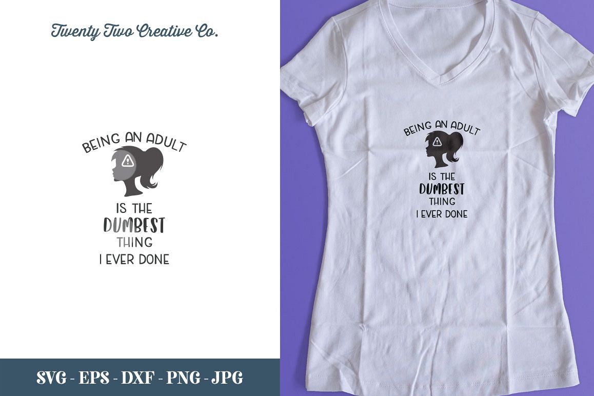 Being an Adult - SVG, EPS, DXF, PNG, JPG example image 1