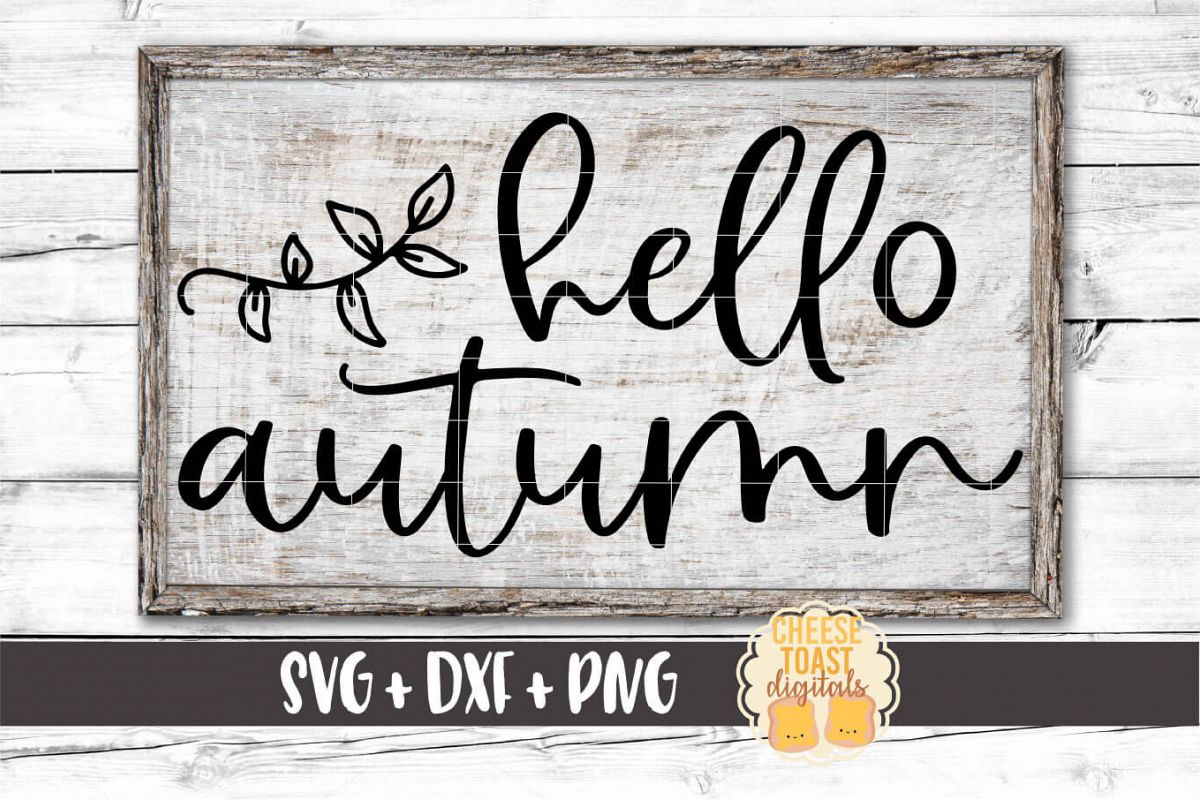 Hello Autumn - Fall Sign SVG PNG DXF Cut Files example image 1