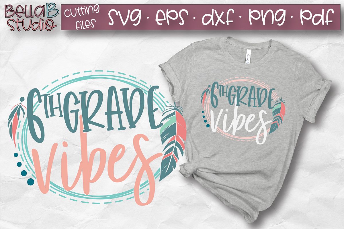 6th Grade Vibes, Sixth Grade, Kids, School SVG, Grade 6 example image 1
