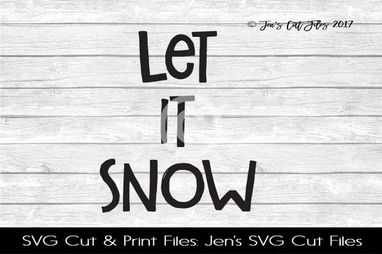 Let It Snow SVG Cut File example image