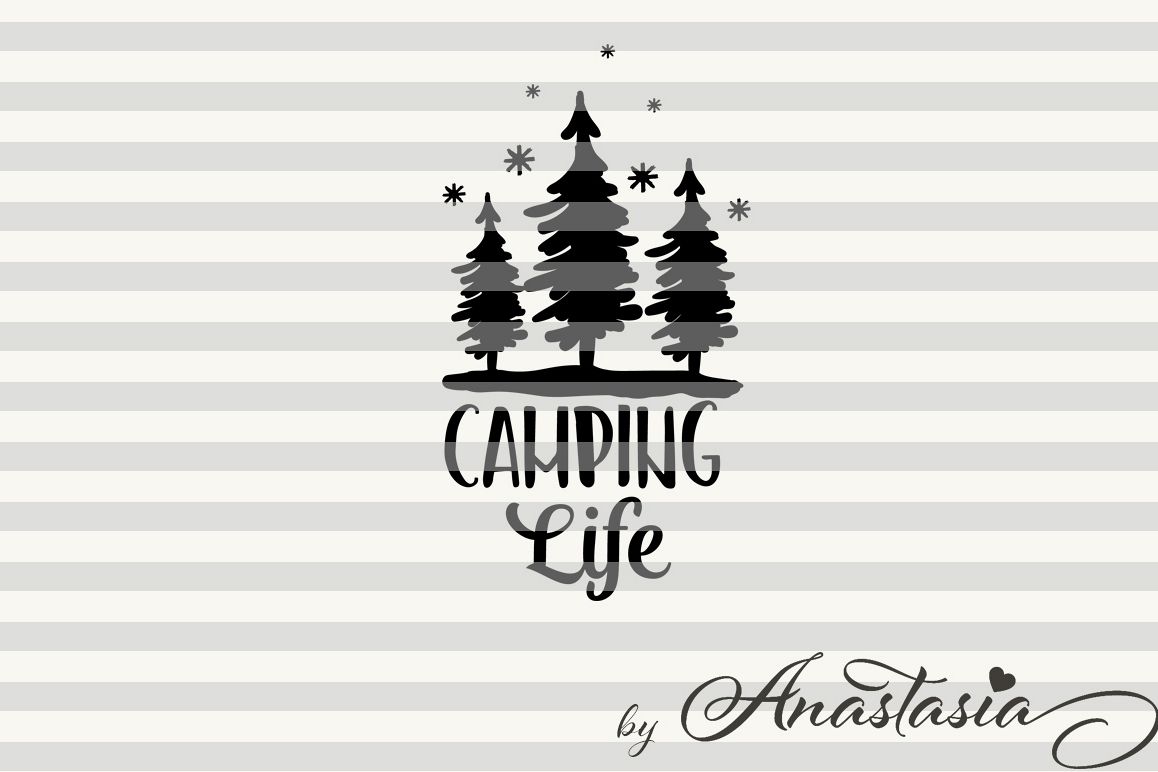 Download Camping Life SVG Cut File