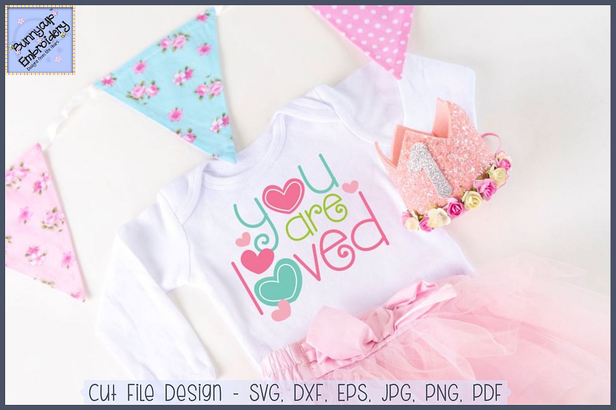 You Are Loved SVG Cut File and Clipart example image 1