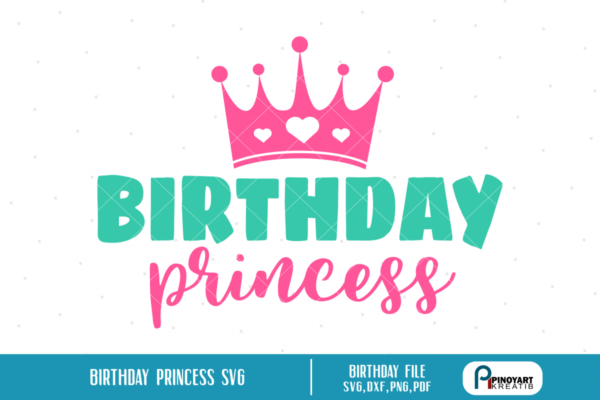 Download birthday princess svg,birthday svg,princess svg,princess ...