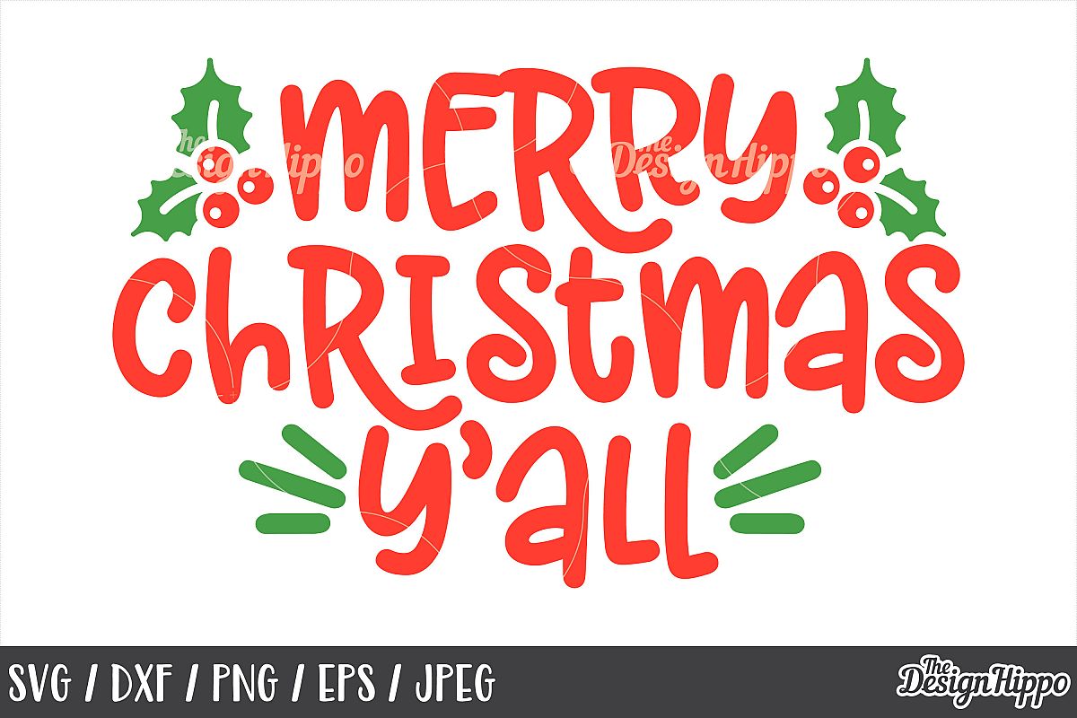 Download Merry Christmas Y'all SVG, Mistletoe, PNG, DXF, Cut Files