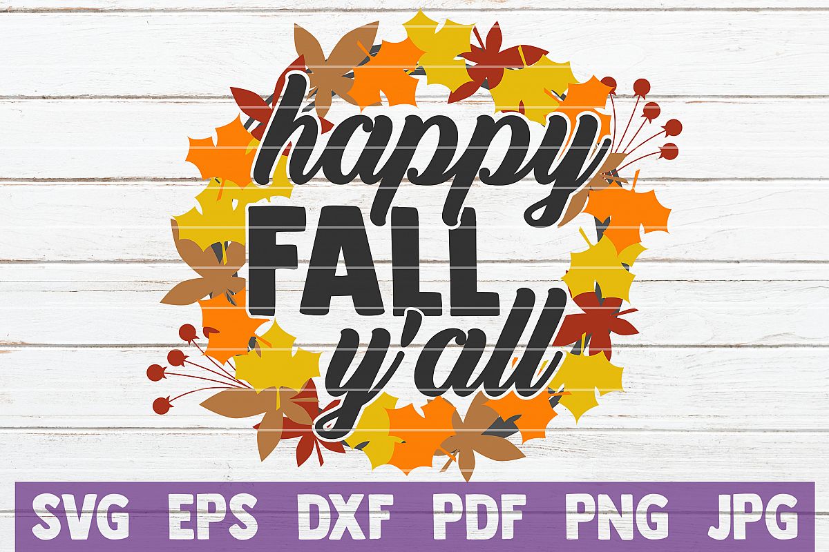 Happy Fall Y'all SVG Cut File