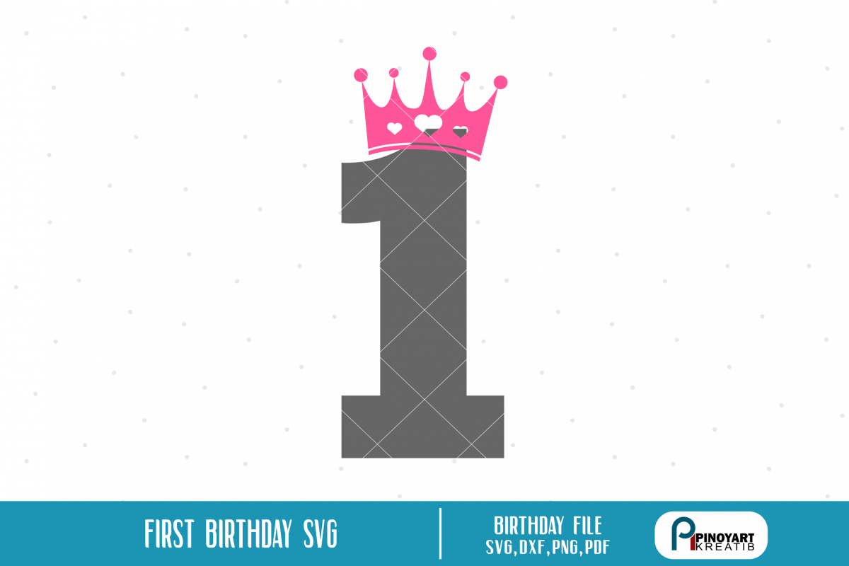 first birthday svg,birthday svg,first birthday svg file (69648) | SVGs