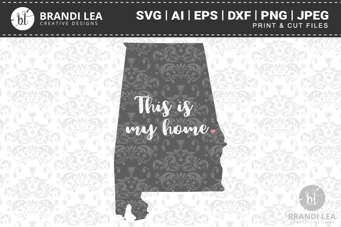 This is My Home - Alabama Cutting Files example image 1