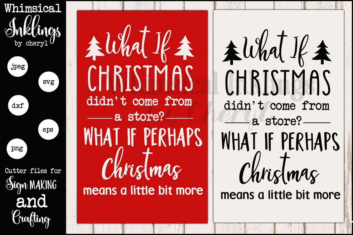 What If Christmas Sign SVG example image 1