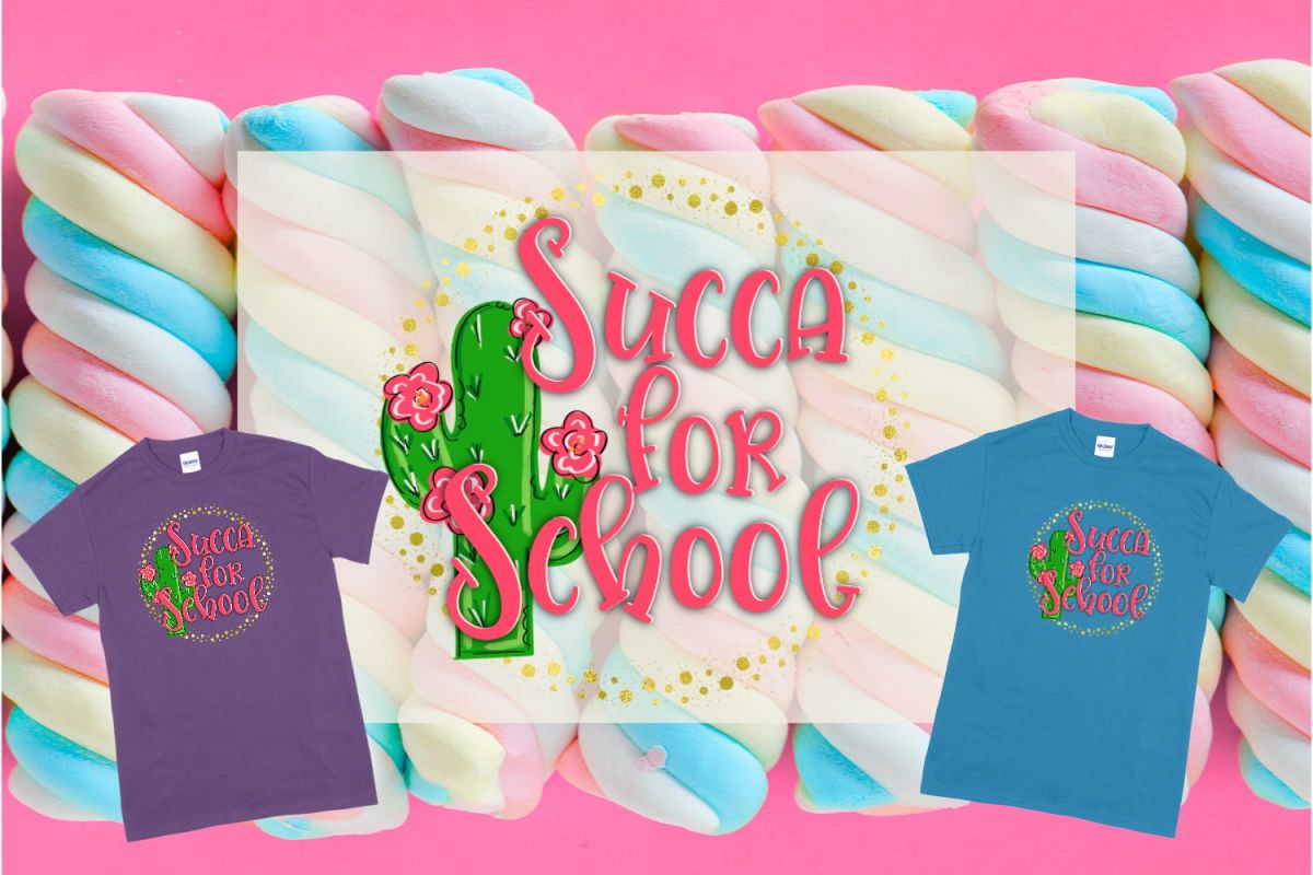 Succa For School Sublimation PNG example image 1