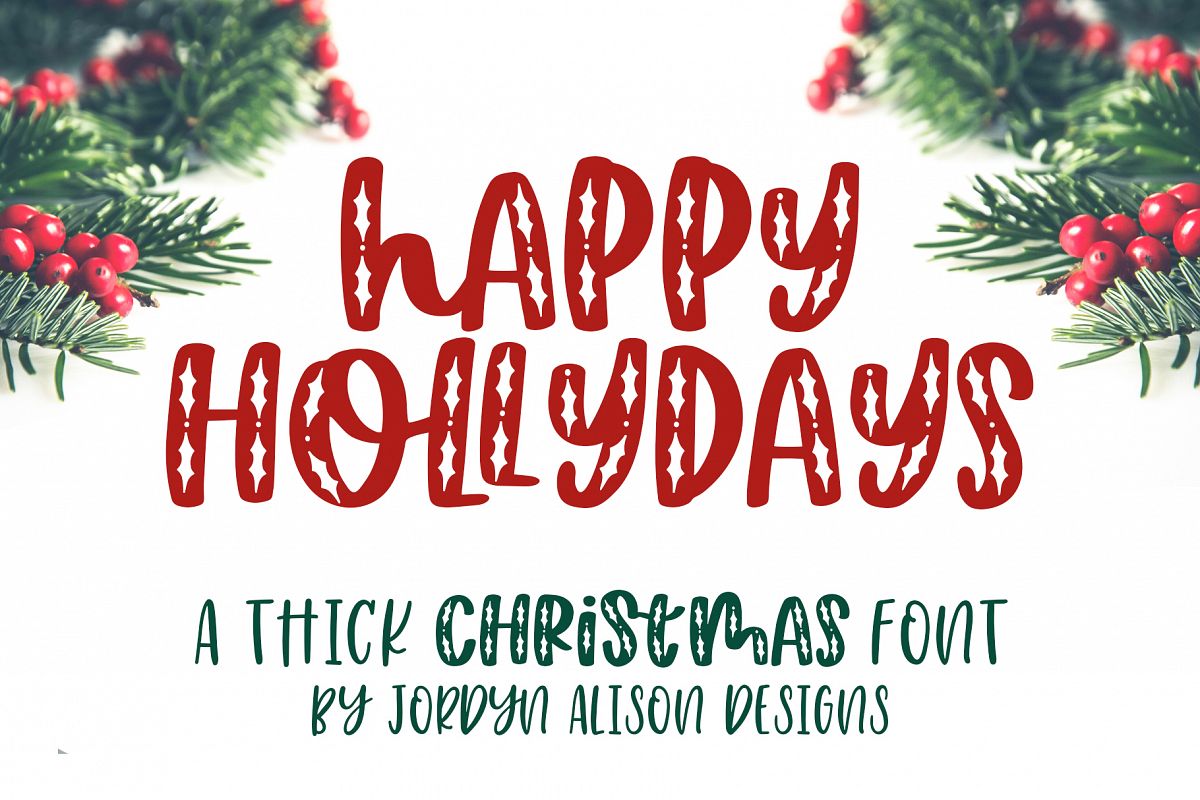 Happy Hollydays, A Christmas Mistletoe Font example image 1