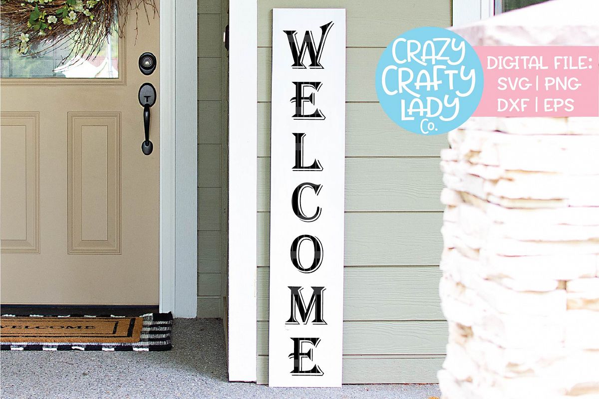 Welcome Porch Sign SVG DXF EPS PNG Cut File example image 1