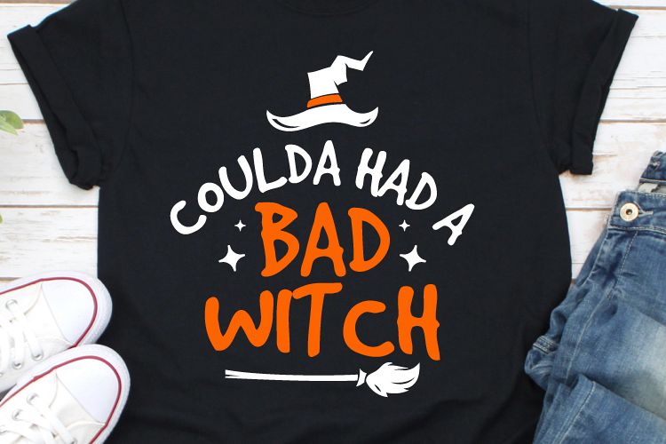 Coulda Had a Bad Witch Svg, Halloween Svg, Halloween Tshirt example image 1